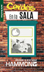 Cerdos en la sala bolsilibro
