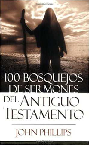 100 Bosquejos de Sermones del A T