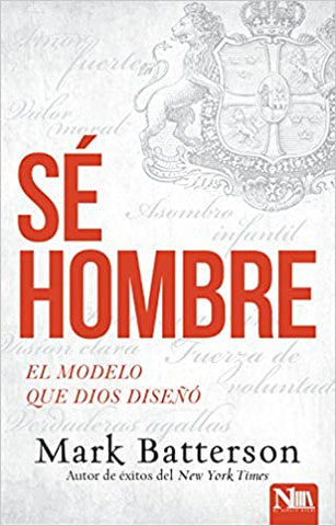 Se hombre: El modelo que Dios diseñó