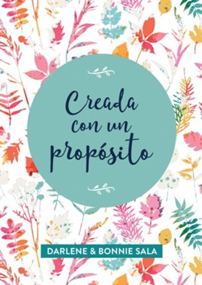 Creada con un propósito