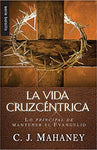 La vida cruzcéntrica
