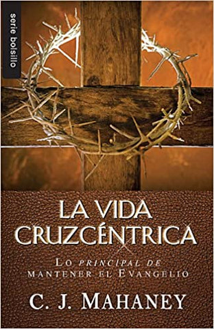 La vida cruzcéntrica
