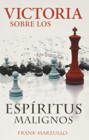 Victoria Sobre Espiritus Malignos