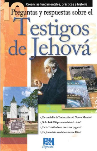 Temas de Fe: Testigos de Jehova