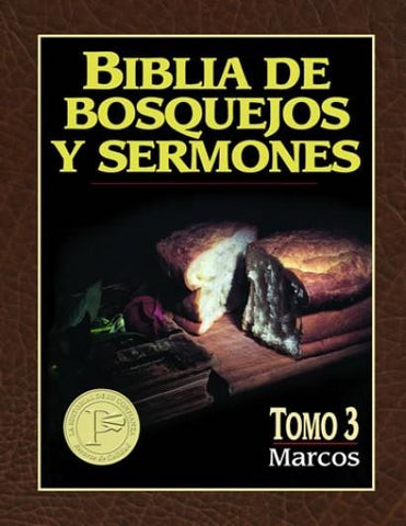 Biblia de bosquejos y sermones  Marcos