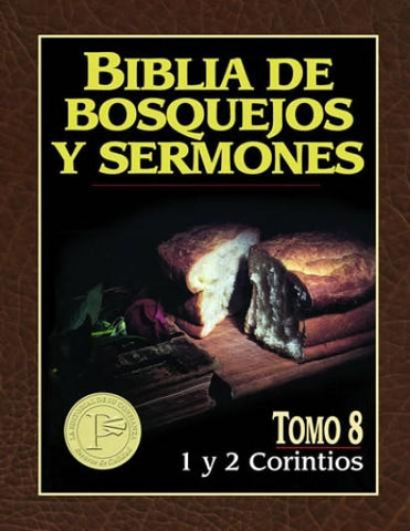 Biblia de bosquejos y sermones  1 y 2 Corintios