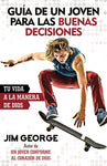 Guia de un Joven para las Buenas Decisiones