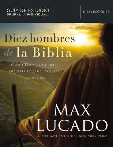 Diez hombres de la Biblia, Guia de estudio