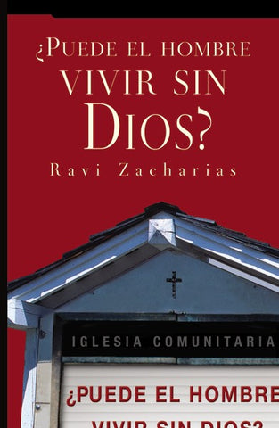 Puede el hombre vivir sin Dios