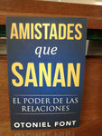 Amistades que sanan, el poder de las relaciones