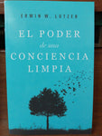 El poder de una conciencia limpia