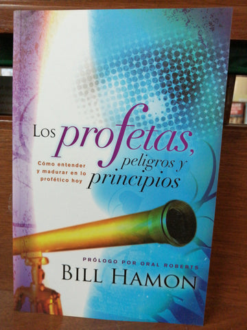Profetas Peligros y Principios