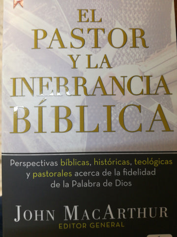Pastor y la inerrancia biblica, El