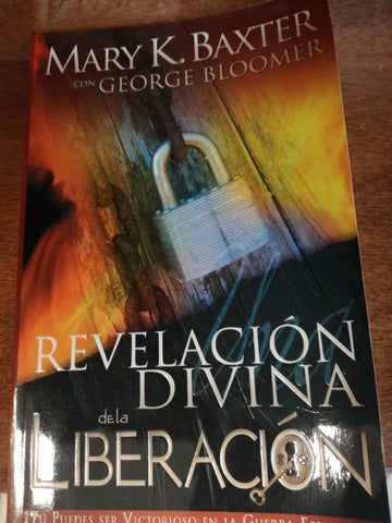 Una Revelacion Divina de la Liberacion