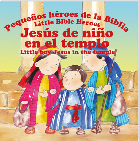Pequeños héroes Jesús de niño en el templo