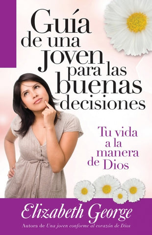 Guia de una joven para las buena decisiones