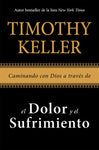 Caminando con Dios a traves del dolor y el sufrimiento