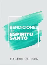 Bendiciones del Espiritu Santo