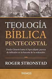 Teología bíblica pentecostal