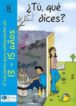 Tu que dices libro 13 a 15 tomo 8 nueva edición