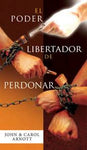 Poder Libertador de Perdonar El