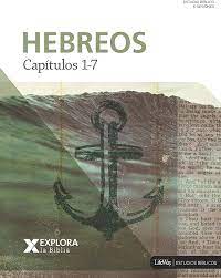 Estudio libro de Hebreos, explora la Biblia