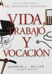 Vida trabajo y vocación