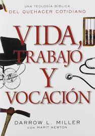 Vida trabajo y vocación