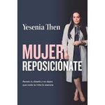 Mujer, reposiciónate