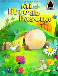 Mi libro de pascua: Libros Arco