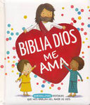 Biblia Dios me ama maravillosas historias que hablan del amor de Dios