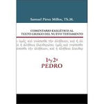 Comentario Exegético al Texto Griego del NT. 1 y 2 Pedro