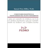 Comentario Exegético al Texto Griego del NT. 1 y 2 Pedro