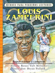 Louis Zamperini superviviente y campeon