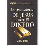 Parabolas de Jesus Sobre el Dinero