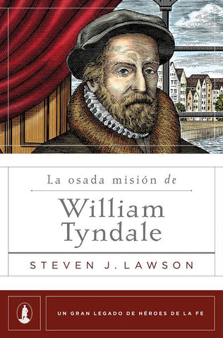 Osada mision de William Tyndale La
