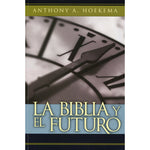 Biblia y el Futuro