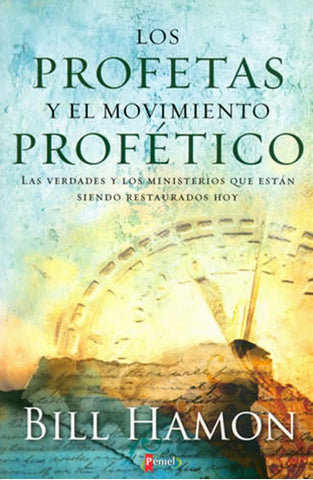 Profetas y el Movimiento Profetico