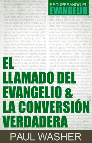 Llamado del evangelio y la conversión verdadera